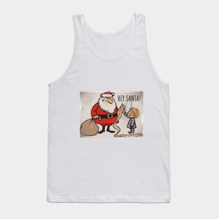 Hey Santa! Tank Top